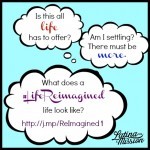 #LifeReimagined at Any Age and Situation | latinaonamission.com