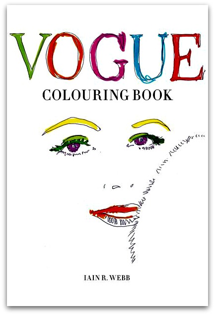 Vogue Coloring Book, Iain R. Webb | Latina On a Mission